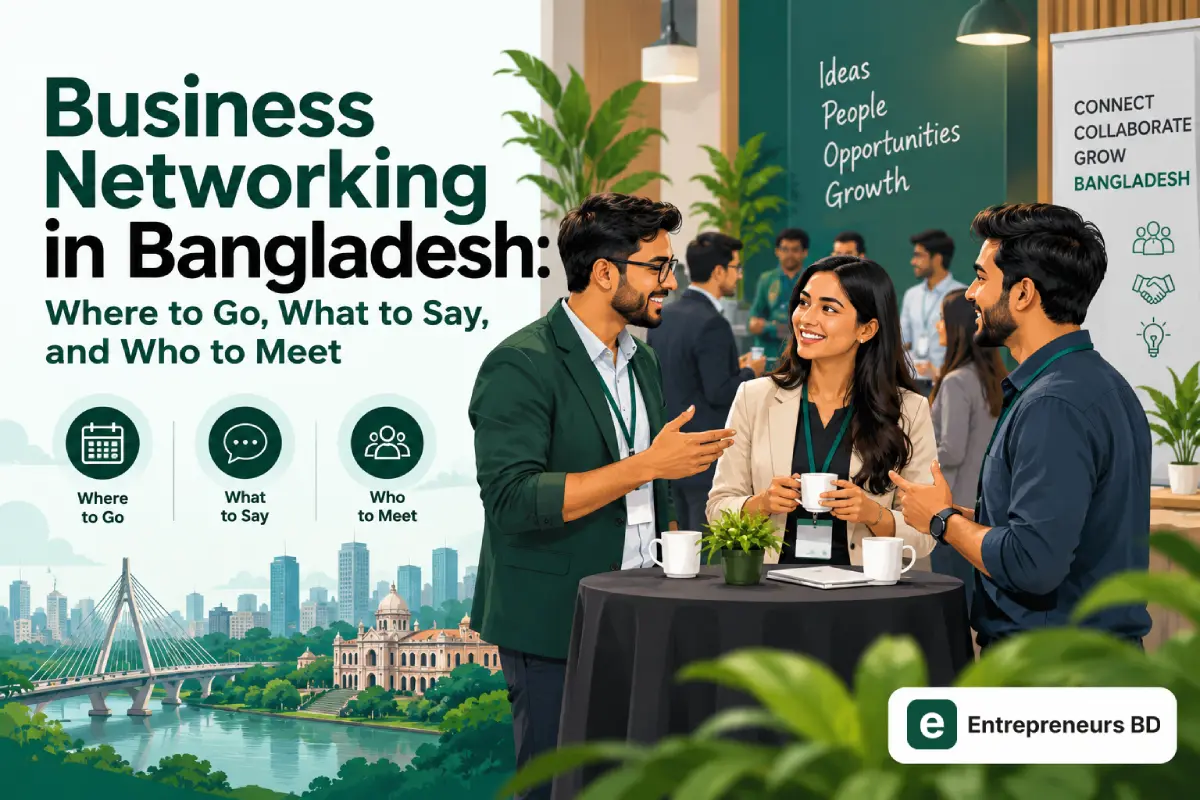 Business networking in Bangladesh